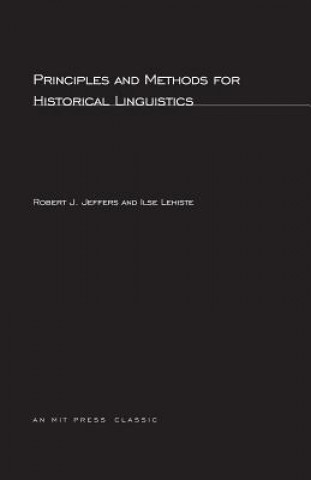 Kniha Principles and Methods for Historical Linguistics Ilse Lehiste