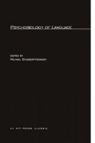 Knjiga Psychobiology of Language Michael Studdert–kenned