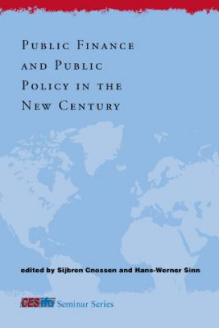 Książka Public Finance and Public Policy in the New Century Sijbren Cnossen