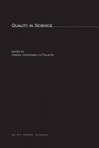 Knjiga Quality in Science Marcel Chotkowski LaFollette