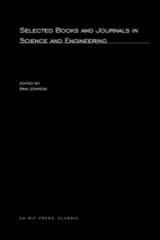 Kniha Selected Books and Journals in Science and Engineering Irma Johnson