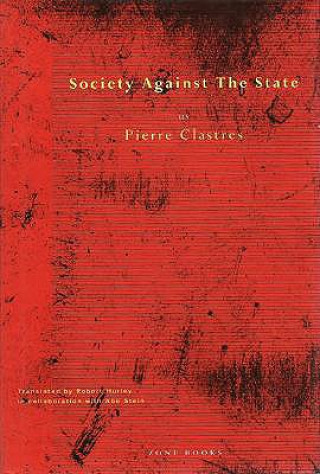 Carte Society Against the State Pierre Clastres