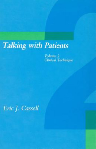 Carte Talking with Patients Eric J. Cassell