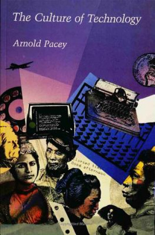 Livre Culture of Technology Arnold Pacey