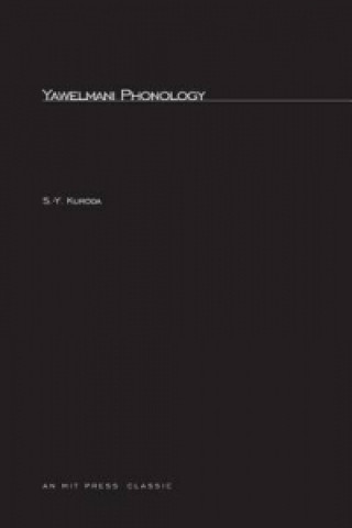 Kniha Yawelmani Phonology S.-Y. Kuroda