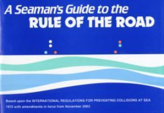 Kniha Seaman's Guide to the Rule of the Road J.W.W. Ford
