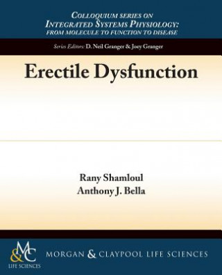 Könyv Erectile Dysfunction Anthony J Bella