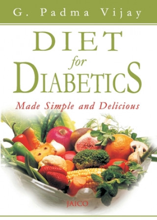Könyv Diet for Diabetics G.Padma Vijay
