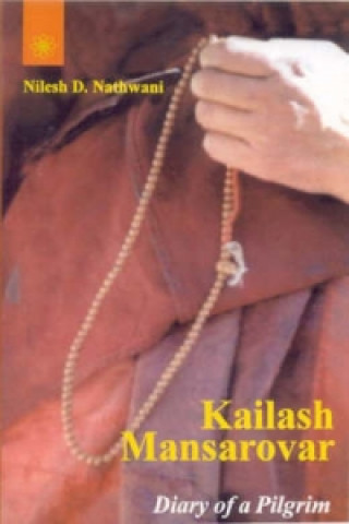 Könyv Kailash Mansarovar Nilesh D. Nathwani