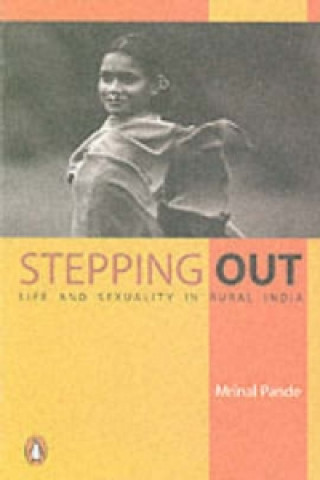 Knjiga Stepping Out Mrinal Pande