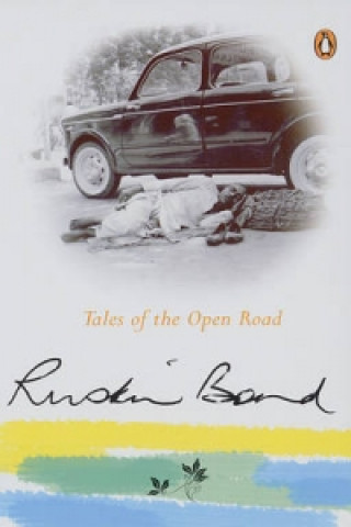 Knjiga Tales of the Open Road Ruskin Bond