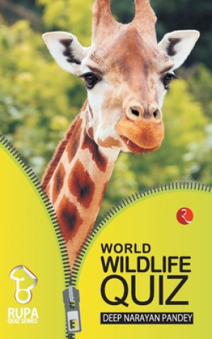 Kniha Rupa Book of World Wildlife Quiz Narayan Pandey Deep