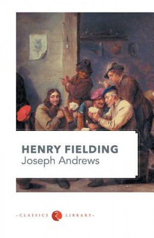 Könyv Joseph Andrews Henry Fielding