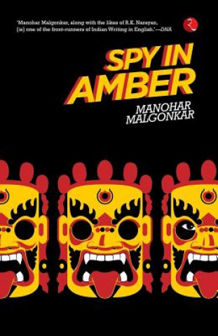 Carte Spy in Amber Manohar Malgonkar