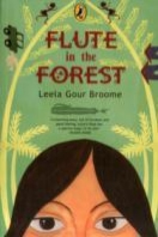 Book Flute in the Forest Leela Gour Broome