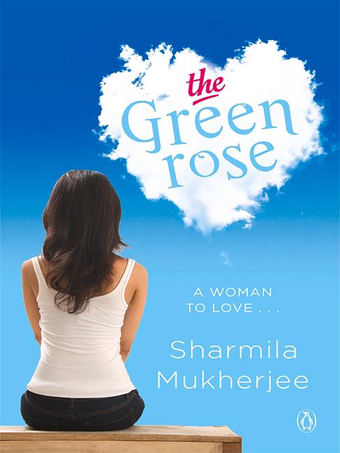 Könyv Green Rose Sharmila Mukherjee
