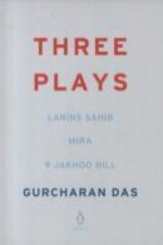 Książka Three Plays Gurcharan Das