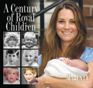 Kniha Century of Royal Children Ingrid Seward