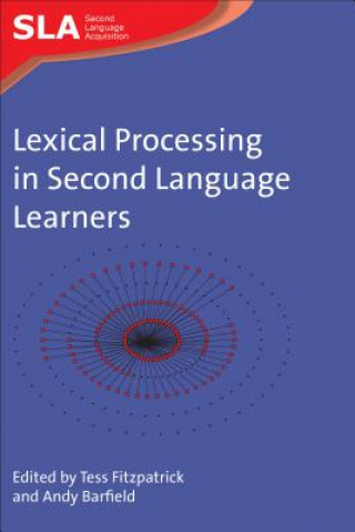 Kniha Lexical Processing in Second Language Learners 