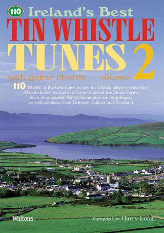 Hanganyagok 110 IRELANDS BEST TIN WHISTLE TUNES 2 BK 