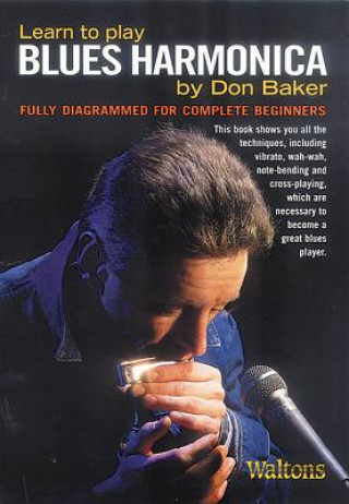 Buch BLUES HARMONICA LEARN TO PLAY BAKER Don Baker