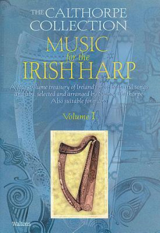 Kniha MUSIC FOR THE IRISH HARP 1 CALTHORPE COL Nancy Calthorpe