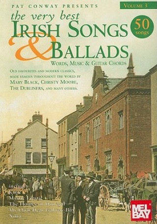 Kniha Very Best Irish Songs&Ballads Volume 3 Pat Conway