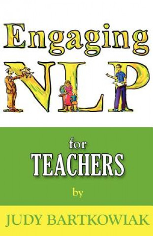 Kniha NLP for Teachers Judy Bartkowiak