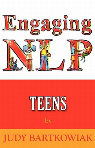 Книга NLP For Teens Judy Bartkowiak