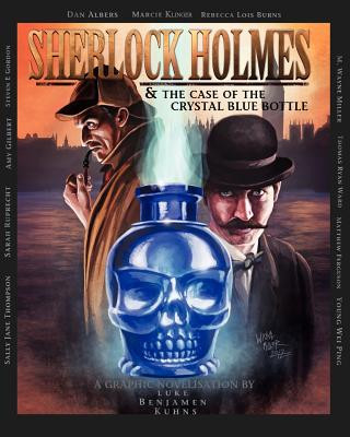 Książka Sherlock Holmes and the Case of the Crystal Blue Bottle: a Graphic Novel Luke Kuhns