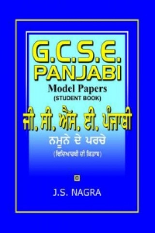 Könyv GCSE Panjabi Model Papers - Student Book J. S. Nagra