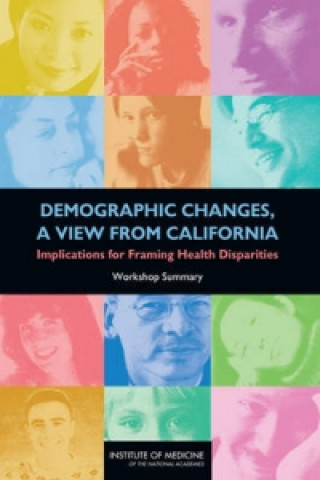 Könyv Demographic Changes, a View from California Institute of Medicine