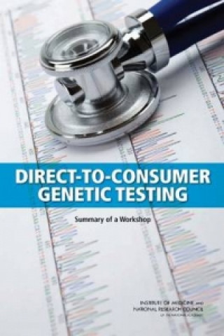 Knjiga Direct-To-Consumer Genetic Testing Institute of Medicine