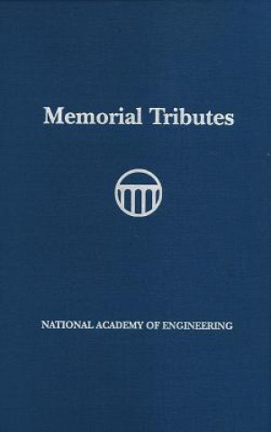 Kniha Memorial Tributes National Academy of Engineering