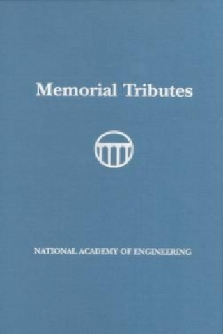 Knjiga Memorial Tributes National Academy of Engineering
