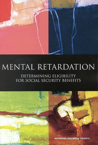 Kniha Mental Retardation Division of Behavioral and Social Sciences and Education