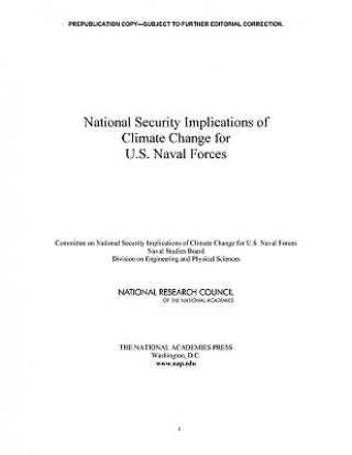Книга National Security Implications of Climate Change for U.S. Naval Forces National Research Council