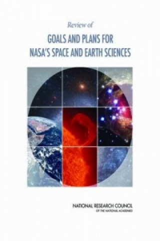 Книга Review of Goals and Plans for NASA's Space and Earth Sciences National Research Council