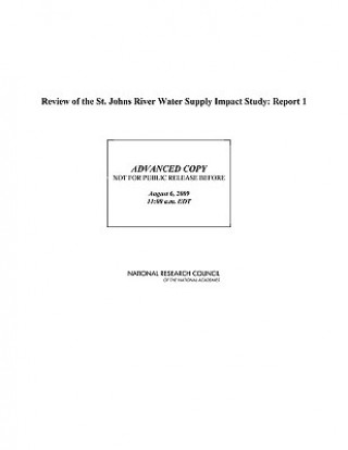 Könyv Review of the St. Johns River Water Supply Impact Study National Research Council