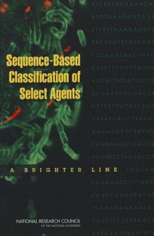 Książka Sequence-Based Classification of Select Agents National Research Council