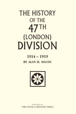 Książka 47th (London) Division 1914-1919 