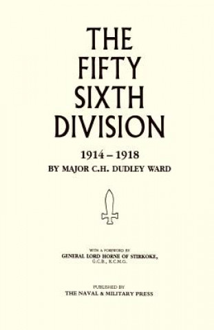 Carte 56th Division (1st London Territorial Division) 1914-1918 Major C. H. Dudley Ward