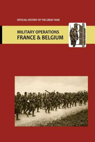 Carte France and Belgium 1916. Vol II Appendices. Official History of the Great War. Anon