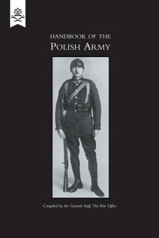 Kniha Handbook of the Polish Army 1927 The War Office