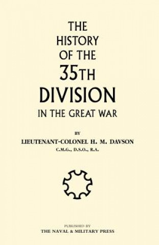 Kniha History of the 35th Division in the Great War H M Davson