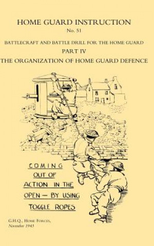 Книга Home Guard Instruction 1943 Home Forces Ghq Home Forces