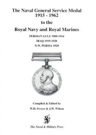 Carte NGS Medal 1915-1962 to the Royal Navy and Royal Marines for the BARS Persian Gulf 1909-1914, Iraq 1919-1920, NW Persia 1920 