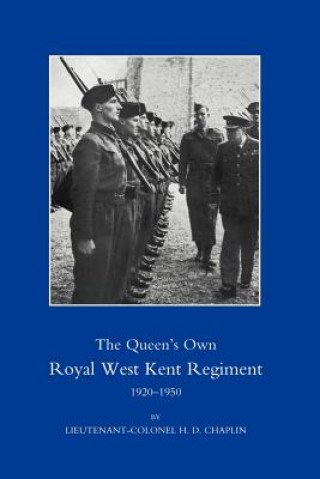 Książka Queen's Own Royal West Kent Regiment 1920-1950 H. D. Chaplin