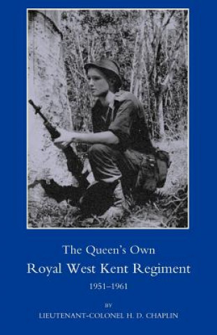 Książka Queen's Own Royal West Kent Regiment, 1951 - 1961 H.D. Chaplin