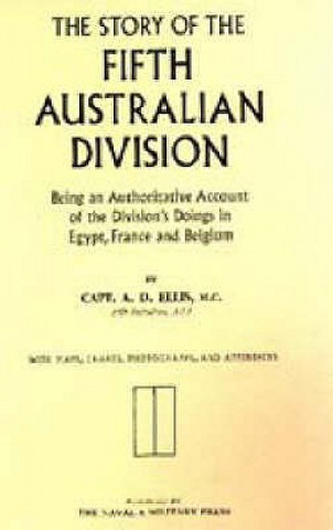 Carte Story of the Fifth Australian Division A.D. Ellis